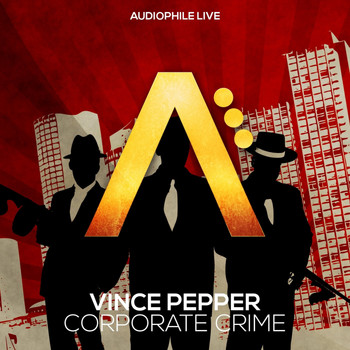Vince Pepper - Corporate Crime