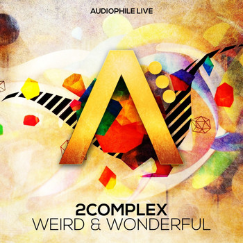 2Complex - Weird & Wonderful
