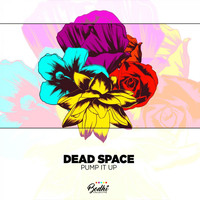 Dead Space - Pump It Up