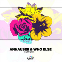 Anhauser, Who Else - Complot