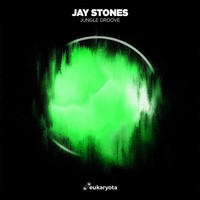 Jay Stones - Jungle Groove