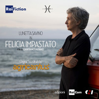 Agricantus - Felicia Impastato (Original Motion Picture Soundtrack)