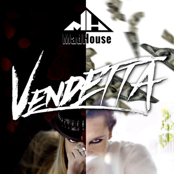 Madhouse - Vendetta