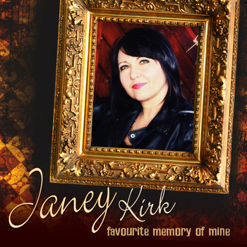 Janey Kirk - Favourite Memory of Mine