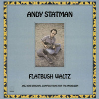 Andy Statman - Flatbush Waltz
