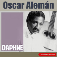 Oscar Aleman - Daphne (Buenos Aires 1951 - 1955)