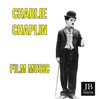 Charlie Chaplin - Charlie Chaplin (Film Music Volume 2)