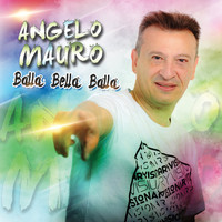 Angelo Mauro - Balla bella balla