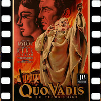Miklós Rózsa - Quo Vadis Fanfares For Nero (Original Soundtrack Quo Vadis 1951)