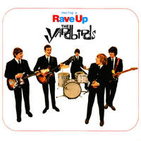 The Yardbirds - Having a Rave up with the Yardbirds