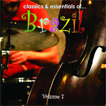Various Artists - Essentials Of Brazil, Vol. 7