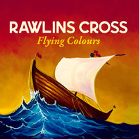 Rawlins Cross - Flying Colours