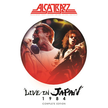 Alcatrazz - Live in Japan 1984 - Complete Edition