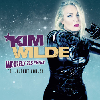 Kim Wilde - Amoureux Des Rêves Feat. Laurent Voulzy