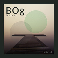 BOg - Brutus EP