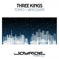 Three Kings - Tokyo/Vancouver