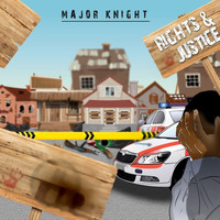 Major Knight / - Rights And Justice
