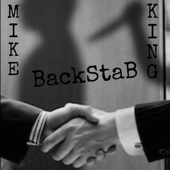 Mike King / - Backstab