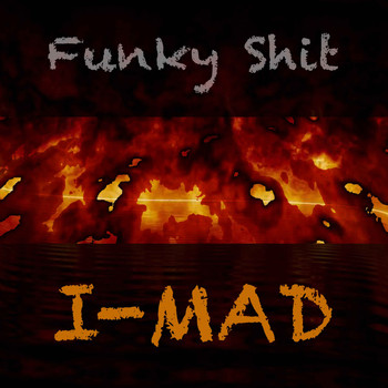 I-MAD / - Funky Shit