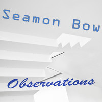 Seamon Bow / - Observations