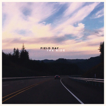 FIELD DAY / - The Ride