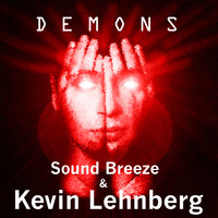 Sound Breeze, Kevin Lehnberg / - Demons (Radio Version)