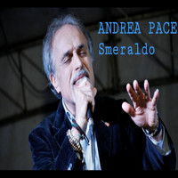 Andrea Pace - Smeraldo