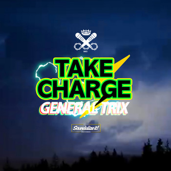 General Trix - Take Charge