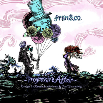 Fran&co - Progressive Affair - The Remixes
