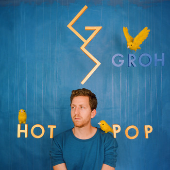 Groh - Hot Pop (Explicit)
