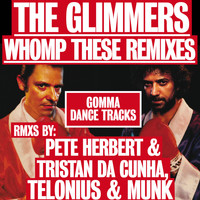 The Glimmers - Whomp These Remixes
