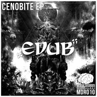 eDUB - Cenobite - Ep