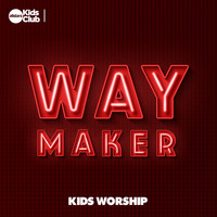 Allstars Kids Club / - Way Maker: Kids Worship