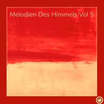 Various Artists - Melodien Des Himmels Vol 5