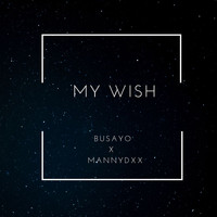 Busayo Oninla / - My Wish