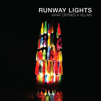 Runway Lights / - What Defines A Villain