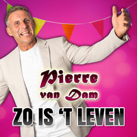 Pierre Van Dam - Zo Is 'T Leven