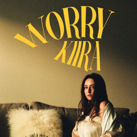 KIIRA - Worry