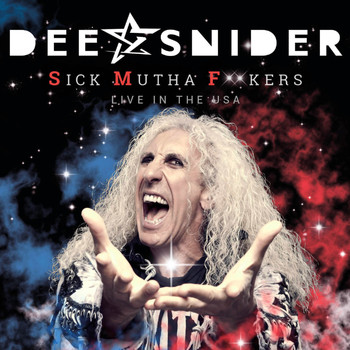Dee Snider - S.M.F.: Live in the USA (Explicit)