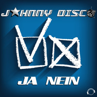 Johnny Disco - Ja Nein