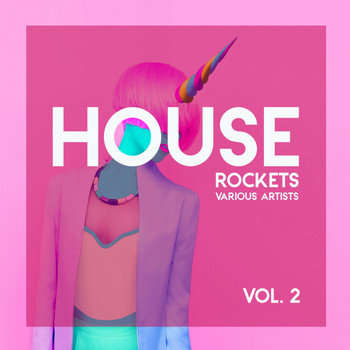 Various Artists - House Rockets, Vol. 2