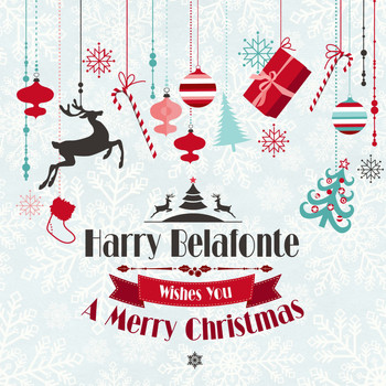 Harry Belafonte - Harry Belafonte Wishes You a Merry Christmas