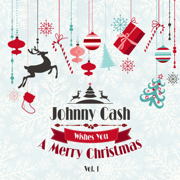 Johnny Cash - Johnny Cash Wishes You a Merry Christmas, Vol. 1