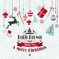 Ruth Brown - Ruth Brown Wishes You a Merry Christmas