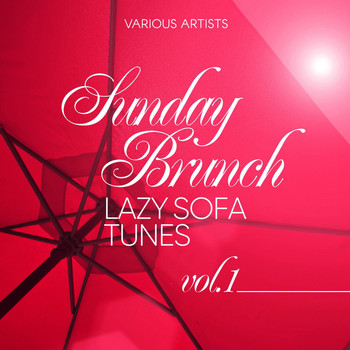 Various Artists - Sunday Brunch (Lazy Sofa Tunes), Vol. 1