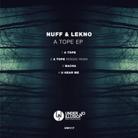 Nuff & Lekno - A Tope EP