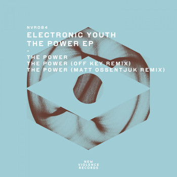 Electronic Youth - The Power EP