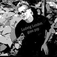 Ludwig London - Goes Pop