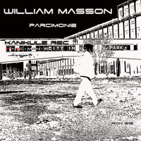 William MASSON - Parcimonie