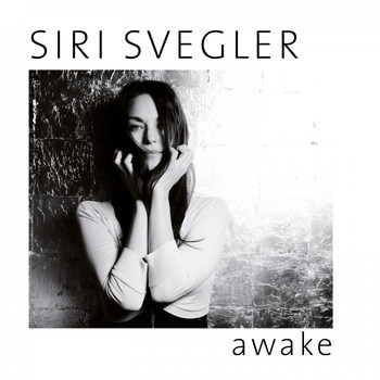 Siri Svegler - Awake